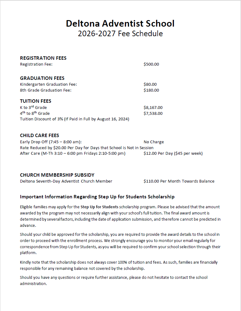 Deltona Adventist School 2026-2027 Fee Schedule with sections and amounts: Registration $500; Graduation: Kindergarten $80, 8th Grade $180; Tuition: K–3rd $8,167; 4th–8th $7,538; 3% discount if paid in full by Aug 16, 2024; Child care: Early Drop Off none; After Care $12/day; Church Membership Subsidy $110/month; Scholarship information section.