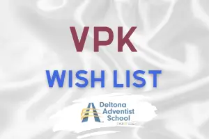 Banner reading 'VPK Wish List' with Deltona Adventist School logo